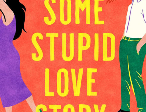 Just Some Stupid Love Story by Katelyn Doyle